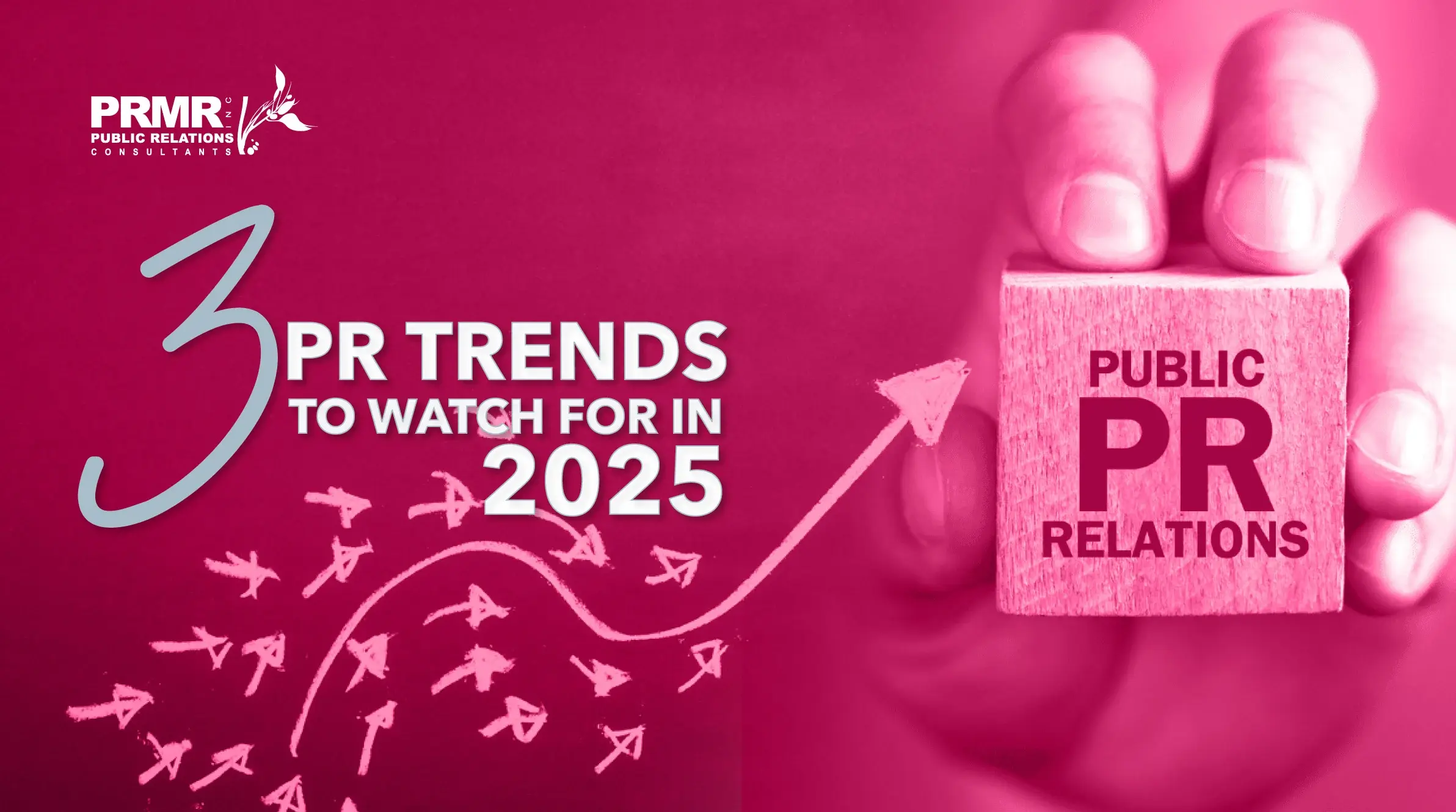 PR Trends To Watch